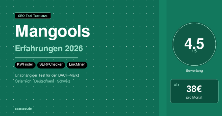 Mangools Erfahrungen 2026 — Lohnt sich das SEO-Tool für DACH?