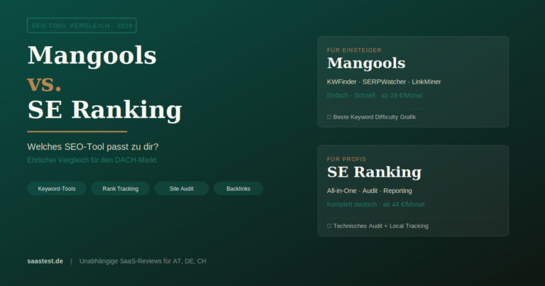 Mangools vs. SE Ranking 2026 — Welches SEO-Tool passt zu dir?