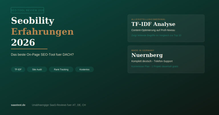 Seobility Erfahrungen 2026 — Das beste On-Page SEO-Tool für den DACH-Markt?