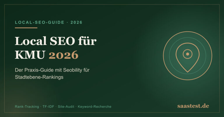 Local SEO für KMU 2026 — Der Praxis-Guide mit Seobility