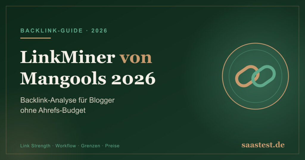 LinkMiner von Mangools 2026 – Backlink-Analyse für Blogger ohne Ahrefs-Budget