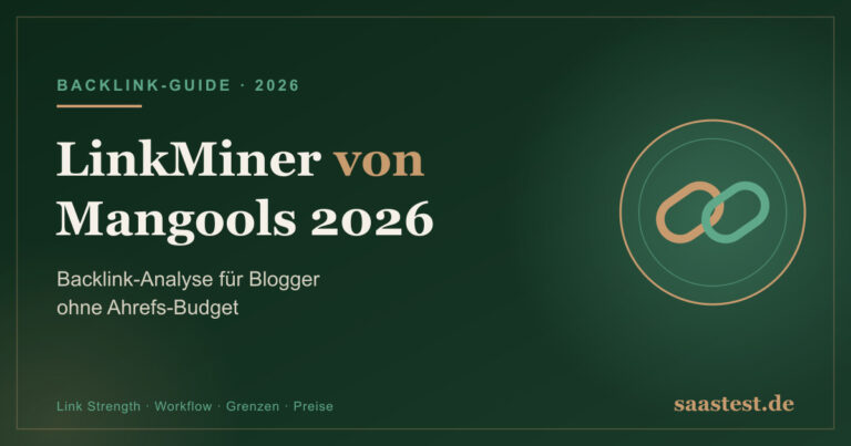 LinkMiner von Mangools 2026 — Backlink-Analyse für Blogger ohne Ahrefs-Budget