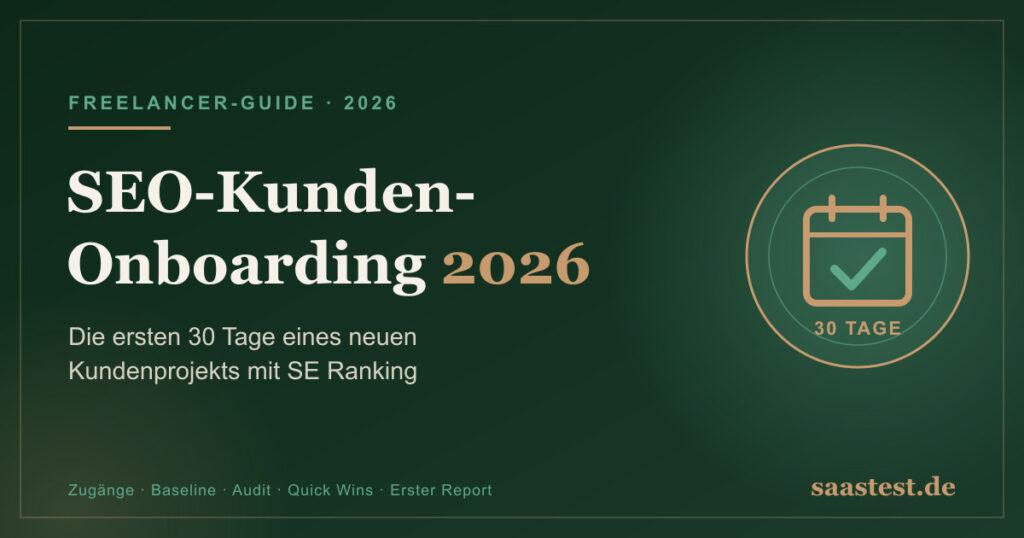 SEO-Kunden-Onboarding 2026 – 30-Tage-Plan mit SE Ranking
